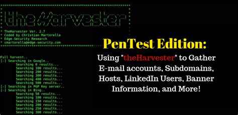 PenTest Edition Using TheHarvester To Gather E Mail Accounts