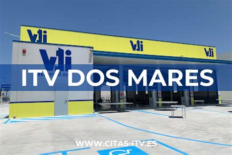 Itv Dos Mares San Pedro Del Pinatar Cita Previa Horarios Y Precios