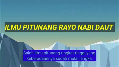 Ilmu Pitunang Rayo Nabi Daut Youtube