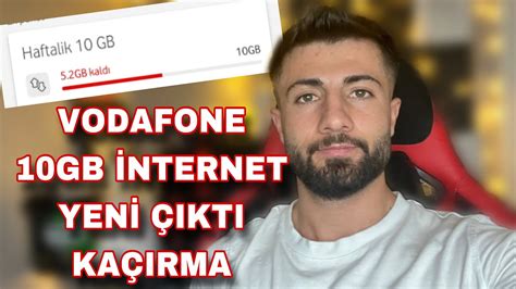 Vodafone Hediye Gb Internet Vodafone Cretsiz Internet Vodafone