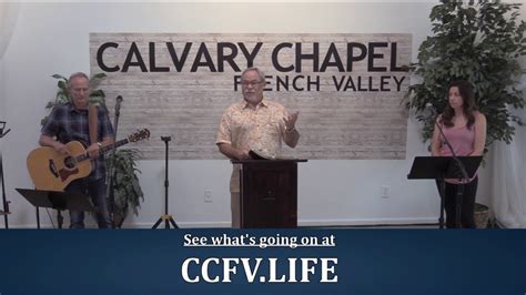 Announcements From Calvary Chapel French Valley On July 5 2020 Youtube