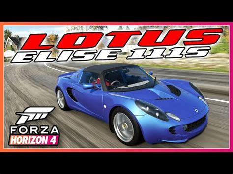 Forza Horizon 4 Unlocking The Lotus Elise 111S Team Lotus Autumn