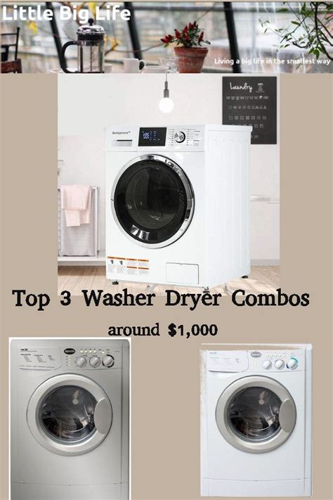 Top 3 Washer Dryer Combos Around 1000 Washer Dryer Combo Washer