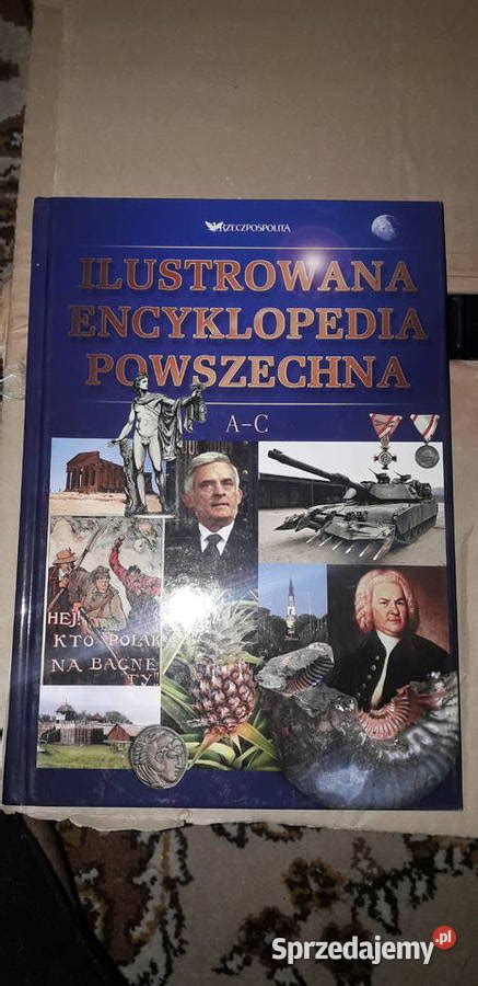 Encyklopedia Ilustrowana Powszechna Rzeczpospolita Tomy Bia Ystok