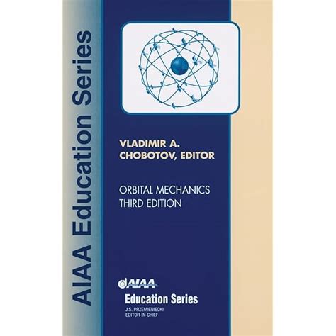 Elements Of Spacecraft Design Aiaa Education Series PDF) Aircraft And