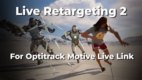 Optitrack Motive Live Link Unreal Engine Retargeting Youtube