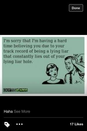 Quotes About Hating Liars Quotesgram