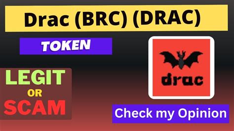 Is Drac Brc Drac Token Legit Or Scam Youtube