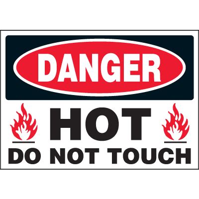 Danger Labels Hot Do Not Touch Seton