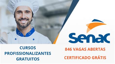 Senac Abre 846 Vagas Em Cursos Profissionalizantes Gratuitos Investe