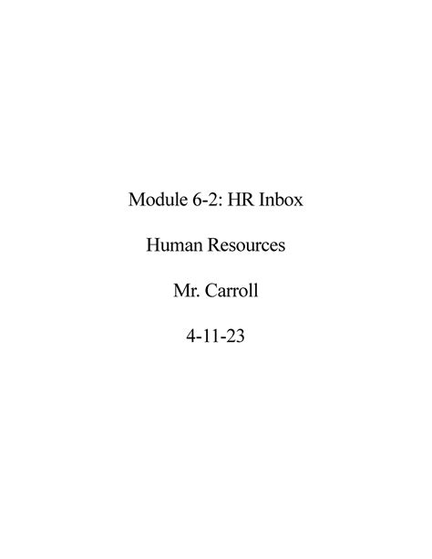 Module 6 2 Essay Module 6 2 HR Inbox Human Resources Mr Carroll 4