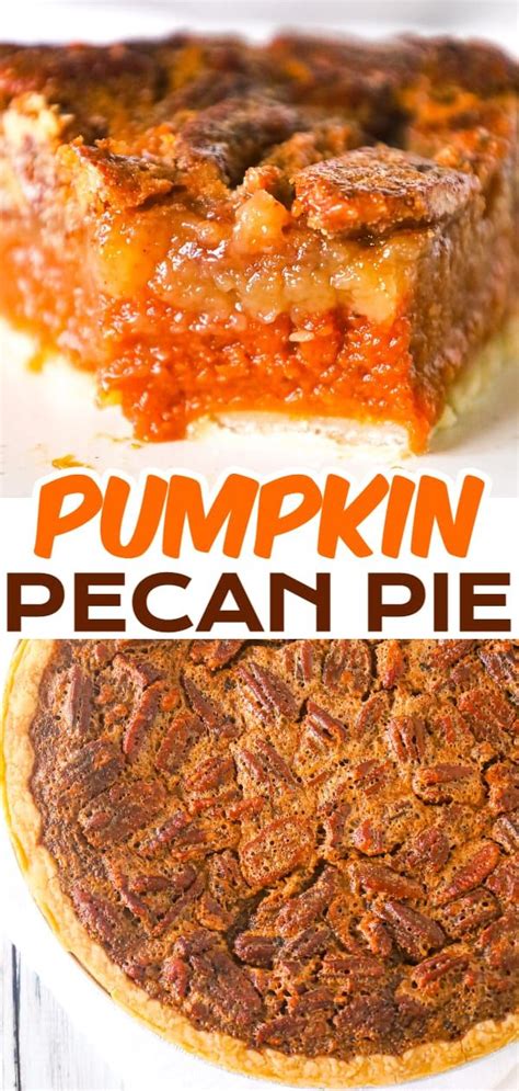 Delicious Pumpkin Pecan Pie