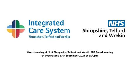 Nhs Shropshire Telford And Wrekin Icb Board Meeting Th September