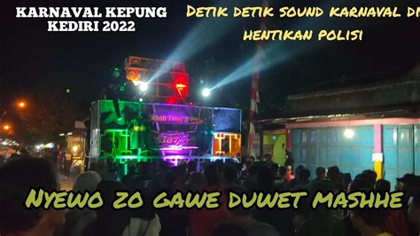 Detik Detik Karnaval Sound System Kepung Kediri Di Hentikan Sama Polisi