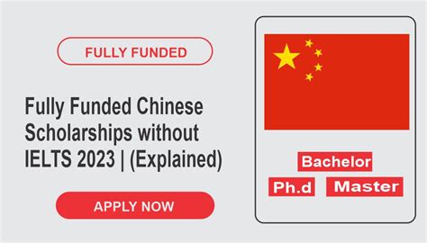 Chinese Fully Funded Scholarships Without Ielts 2023 2024 Globel