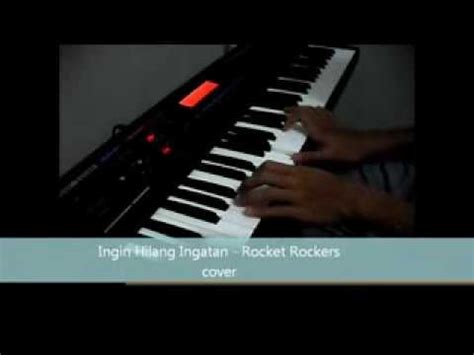 Ingin Hilang Ingatan Rocket Rockers Piano Interpretation Youtube