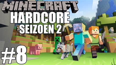 Minecraft Hardcore Seizoen Naar De Nether Maar Nu Echt Youtube