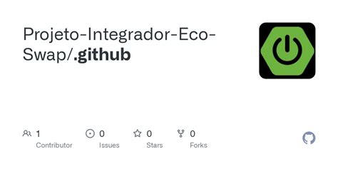 Github Projeto Integrador Eco Swap Github