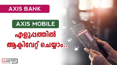 Axis Bank Internet Banking Registration How To Activate Axis Mobile