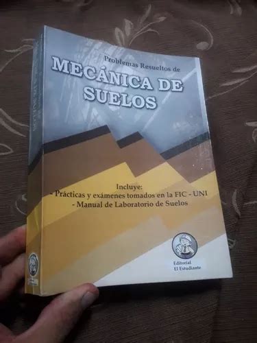 Libro De Problemas Resueltos Mecánica De Suelos De Badillo Cuotas sin