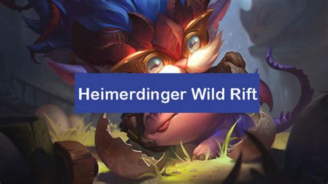 Heimerdinger Wild Rift Build 2024 Items Runes Combo [pro] Zathong