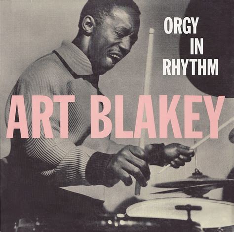 BLP 1554 Art Blakey Orgy In Rhythm Volume One 録音を聴く