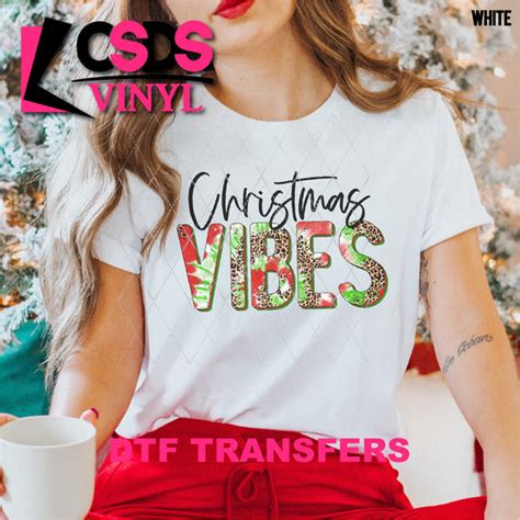 Dtf Transfer Dtf001151 Christmas Vibes Csds Vinyl