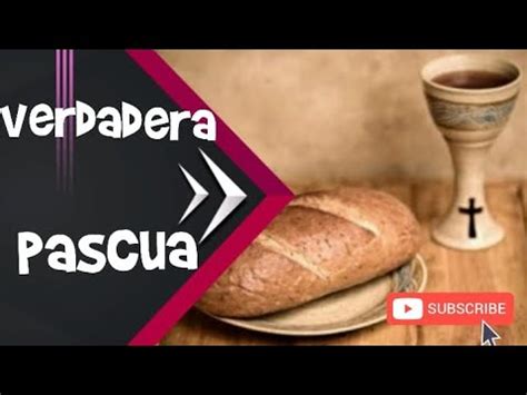 LA VERDADERA PASCUA PESAJ EZEQUIEL37 YouTube