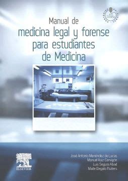 Comprar Manual De Medicina Legal Y Forense Para Estudiantes De Medicina