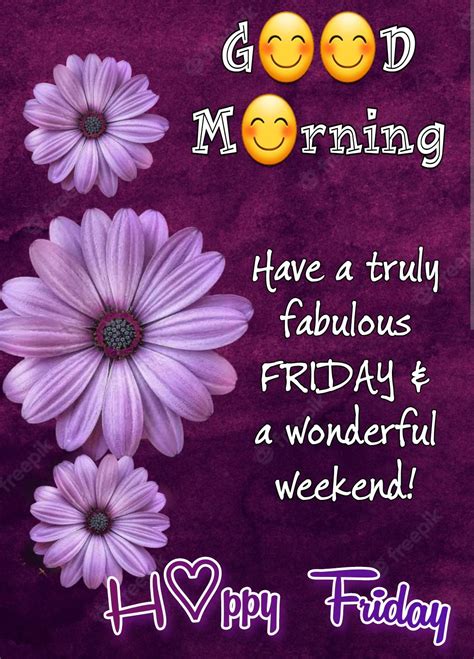 Happy Friday Friday Morning Quotes Happy Morning Quotes Happy Friday Morning