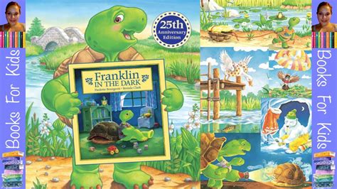 Franklin The Turtle Franklin In The Dark By Paulette Bourgeois