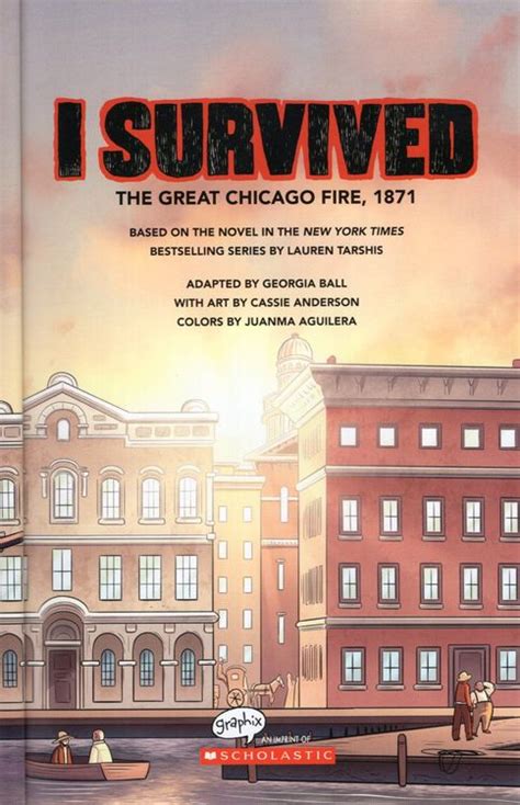 I Survived The Great Chicago Fire I Survived Graphic Novel