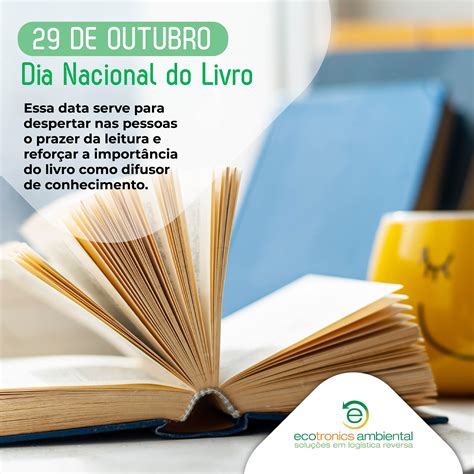 Dia Nacional Do Livro Ecotronics Ambiental Solu Es Em Log Stica Reversa