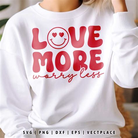 Love More Worry Less Svg Smiley Face Svg Vectplace