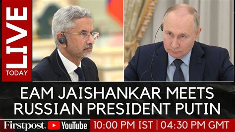 LIVE Russian President Vladimir Putin Holds Talks With India S EAM S