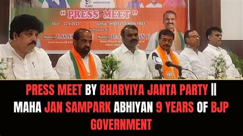 PRESS MEET BY BHARYIYA JANTA PARTY MAHA JAN SAMPARK ABHIYAN 9 YEARS