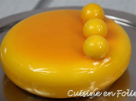 Entremets fruits de la passion et glaçage miroir Recette par CUISINE