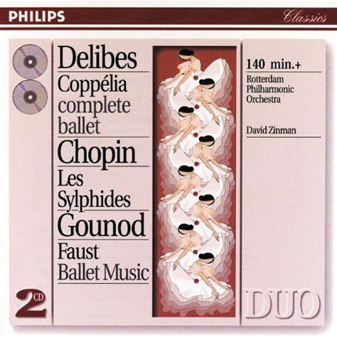 Amazon Delibes Coppelia Chopin Les Sylphides Gounod Faust