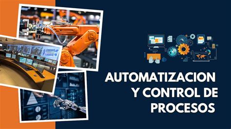 Automatizacion Y Control De Procesos Youtube