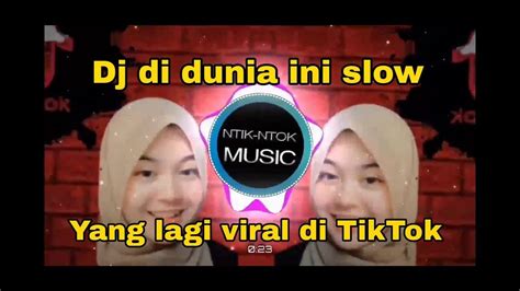 Dj Di Dunia Ini Tenang Aja Terbaru Viral Di Tiktok Dj