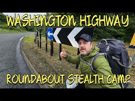 Washington Highway Roundabout Stealth Camp Youtube