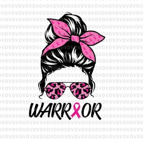 Warrior Breast Cancer Awareness Svg Messy Bun Leopard Pink Svg