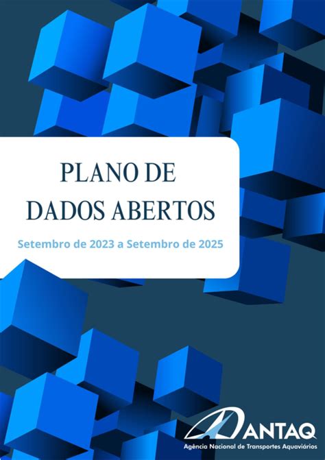 Sopesp Publicado Plano De Dados Abertos Da Antaq Para Bi Nio