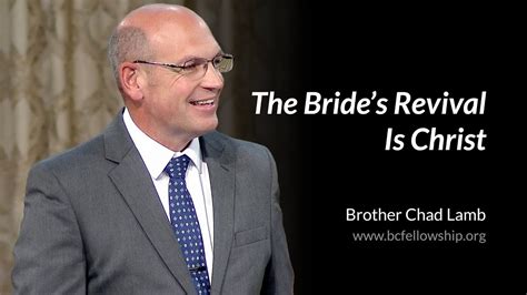 Chad Lamb The Bride S Revival Is Christ Youtube