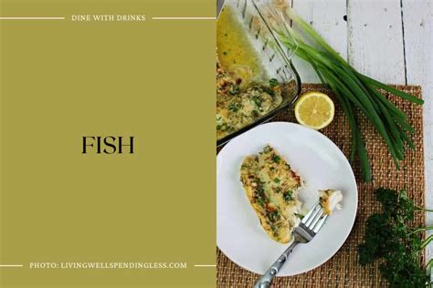 23 Broiled Fish Recipes That Will Make Your Taste Buds Reel ...