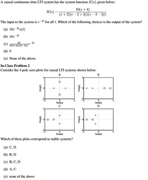 Solved A Casual Continuous Time Lti System Has The System