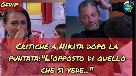 GFVip Nella Notte Dopo La Puntata Attaccata Nikita Pelizon L Opposto