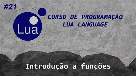 Introdu O A Fun Es Curso Programa O Lua Language Youtube