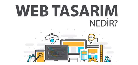 Web Tasar M Nedir Digital K Re Dijital Reklam Ajans