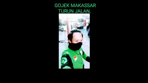 Terbaik Gojek Makassar Turun Jalan Paskas Komunitas Lainya Akibat